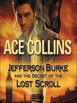 Jefferson Burke and the Secret of the Lost Scroll - Audiobook